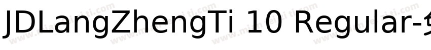 JDLangZhengTi 10 Regular字体转换